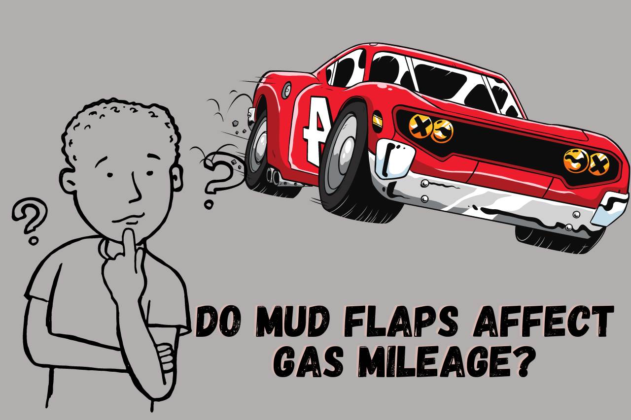 Do Mud Flaps Affect Gas Mileage