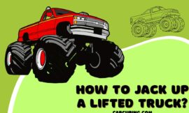 How to Jack Up a Lifted Truck? Avoid These Mistakes!!!