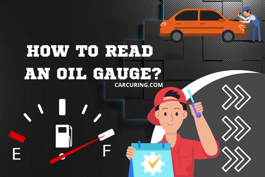 how to read an oil gauge