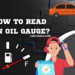 Read more about the article How to Read an Oil Gauge? Tips for Accurate Readings!!!