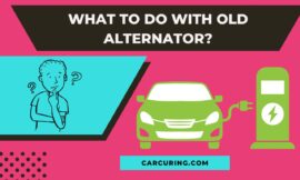 What to Do with an Old Alternator? (Sustainable Alternatives)