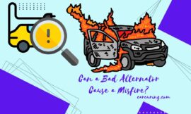 Can a Bad Alternator Cause a Misfire? Unraveling the Mystery!