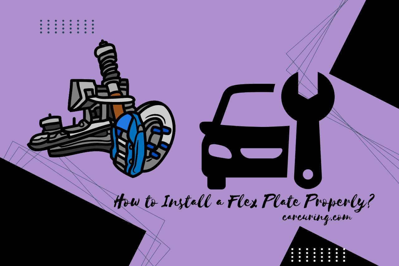 How to Install a Flex Plate Properly