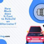 Read more about the article How Much does It Cost to Rebuild an Alternator? (Detailed Guide)